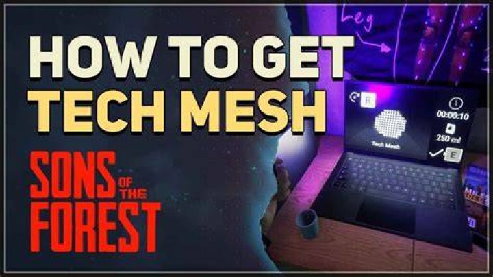 How to get Tech Mesh in Sons of The Forest